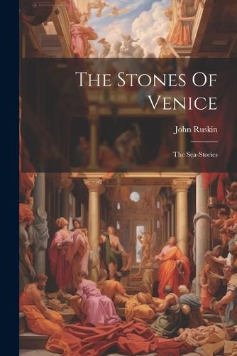 Cover image for The Stones Of Venice
