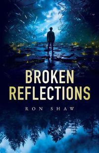 Cover image for Broken Reflections