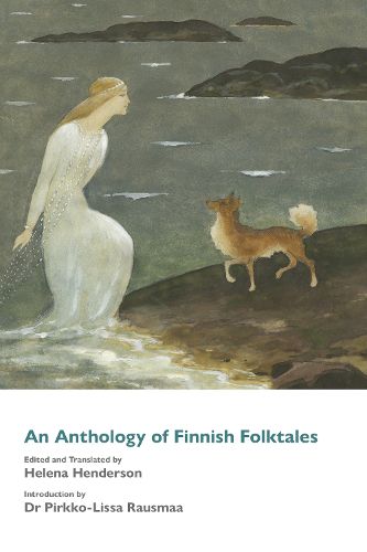 Cover image for An Anthology of Finnish Folktales