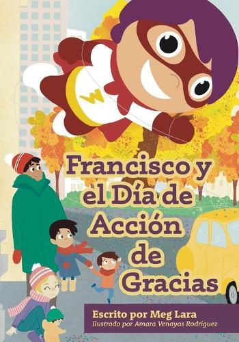 Cover image for Francisco y el dia de accion de gracias