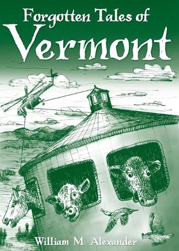 Cover image for Forgotten Tales of Vermont