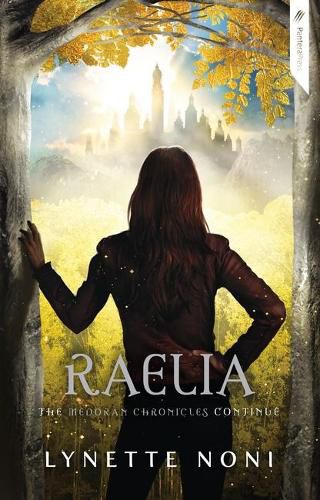 Cover image for Raelia: Medoran Chronicles Book 2
