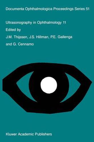 Cover image for Ultrasonography in Ophthalmology 11: Proceedings of the 11th SIDUO Congress, Capri, Italy, 1986