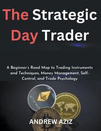 Cover image for The Strategic Day Trader