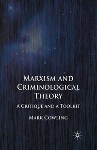 Cover image for Marxism and Criminological Theory: A Critique and a Toolkit