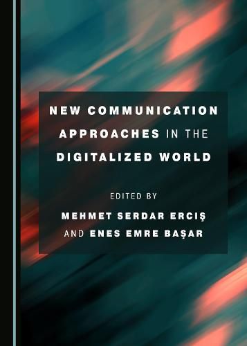 Cover image for New Communication Approaches in the Digitalized World