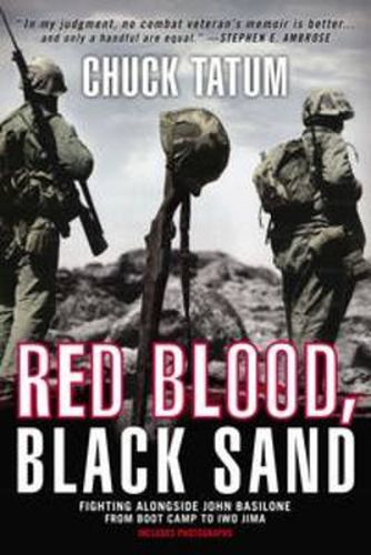 Cover image for Red Blood, Black Sand: Fighting Alongside John Basilone from Boot Camp to Iwo Jima