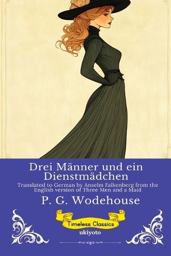 Cover image for Drei Maenner und ein Dienstmaedchen German Version of Three Men and a Maid