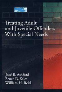 Cover image for Treating Adult and Juvenile Offenders with Special Needs