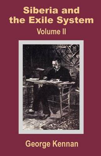Cover image for Siberia and the Exile System (Volume Two)