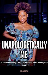 Cover image for Unapologetically me