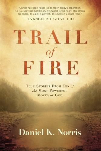 Trail Of Fire