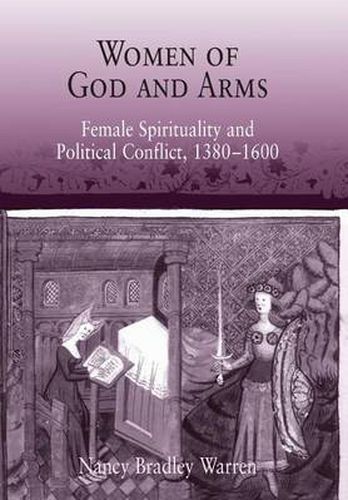 Women of God and Arms: Female Spirituality and Political Conflict, 138-16