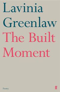 Cover image for The Built Moment