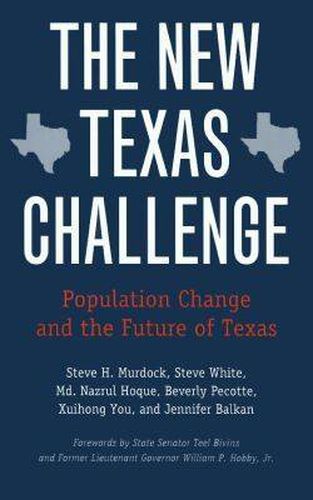 Cover image for The New Texas Challenge: Population Change and the Future of Texas