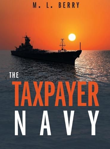 Cover image for The Taxpayer Navy