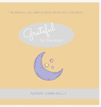 Cover image for Grateful for the Moon