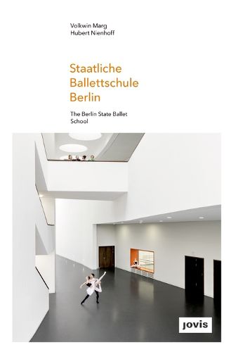 Cover image for Staatliche Ballettschule Berlin