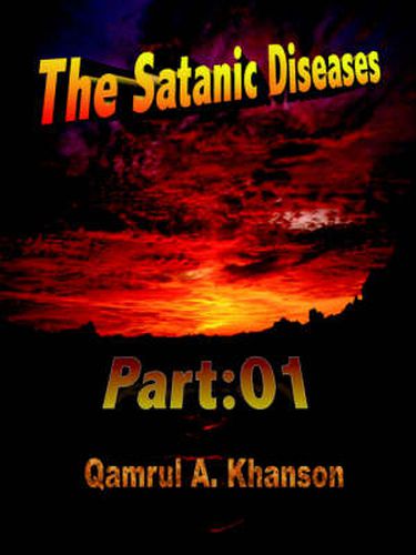 Cover image for The Satanic Diseases: Part: 01