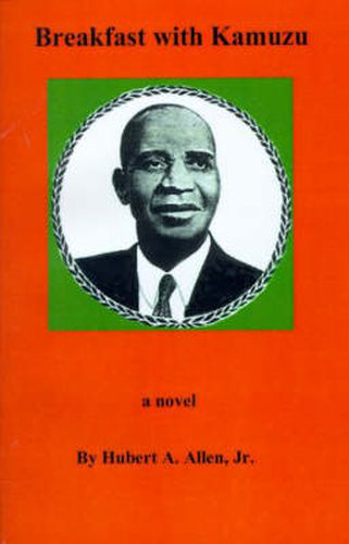 Cover image for Breakfast with Kamuzu