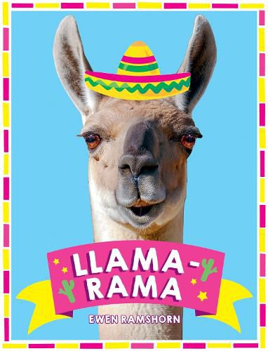 Cover image for Llama-Rama: Hilarious Llama and Alpaca Memes, Images and Jokes