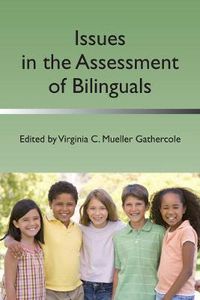 Cover image for Issues in the Assessment of Bilinguals