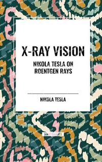 Cover image for X-Ray Vision