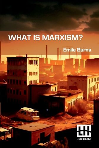 Cover image for What Is Marxism? (Edition0)