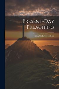 Cover image for Present-Day Preaching