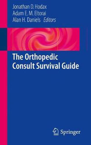 Cover image for The Orthopedic Consult Survival Guide