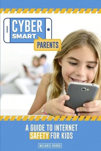 Cover image for Cyber Smart Parents