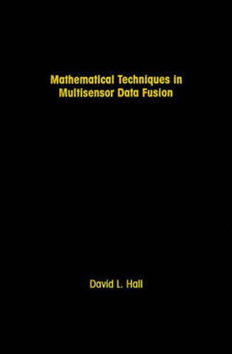 Cover image for Mathematical Techniques in Multi-sensor Data Fusion