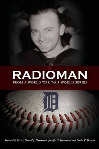 Cover image for Radioman: From a World War to a World Series