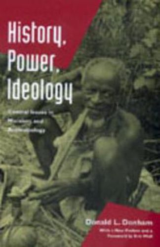 Cover image for History, Power, Ideology: Central Issues in Marxism and Anthropology