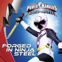 Cover image for Forged in Ninja Steel