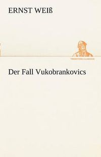 Cover image for Der Fall Vukobrankovics