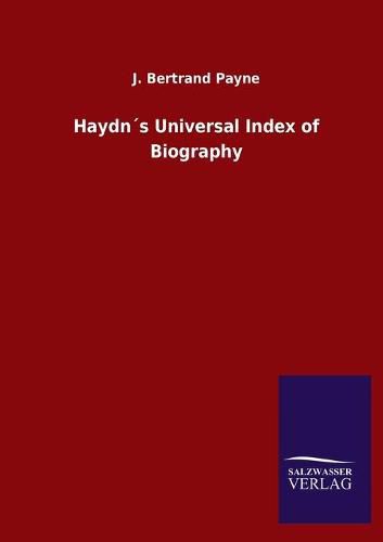 Cover image for Haydns Universal Index of Biography