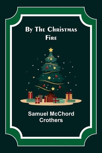 Cover image for By the Christmas Fire