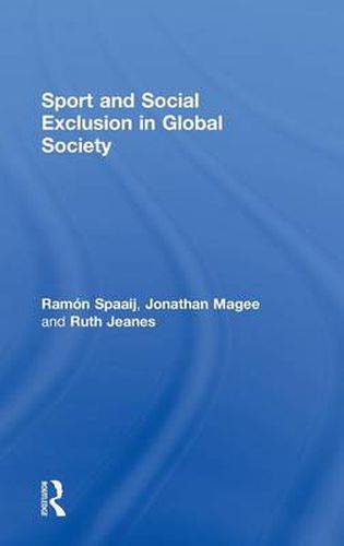 Cover image for Sport and Social Exclusion in Global Society