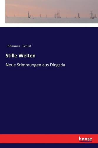 Cover image for Stille Welten: Neue Stimmungen aus Dingsda