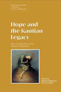 Cover image for Hope and the Kantian Legacy