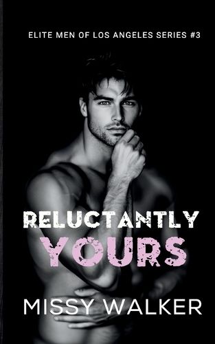 Cover image for Reluctantly Yours