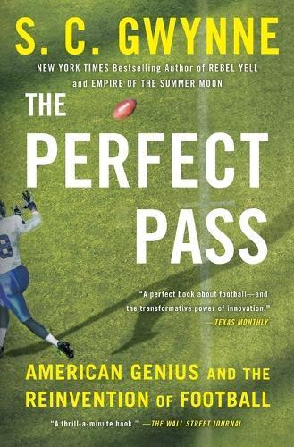 Cover image for The Perfect Pass: American Genius and the Reinvention of Football