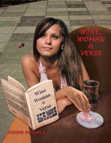 Cover image for Wine, Woman & Verse