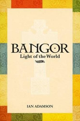 Cover image for Bangor: Light of the World