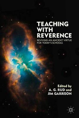 Cover image for Teaching with Reverence: Reviving an Ancient Virtue for Today's Schools