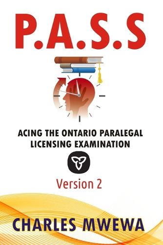 P.A.S.S.: Acing the Ontario Paralegal-Licensing Examination, Version 2