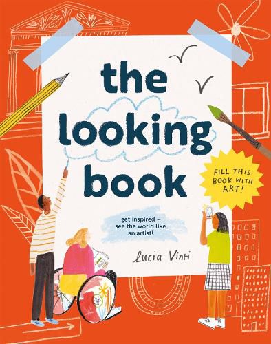 Cover image for The Looking Book: Get Inspired - See the World Like an Artist!