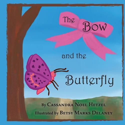 Cover image for The Bow and the Butterfly