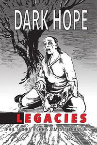 Cover image for Dark Hope Legacies